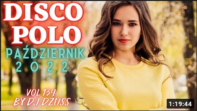 z_ październik 2022 - disco polo - pazdziernik 2022 - vol.1  --- 1-19-44.jpg