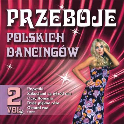 PIOSENKI DANCINGOWE - Przeboje polskich dancingów 2.jpg