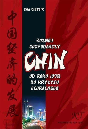 Historia powszechna-  unikatowe książki - Cieślik E. - Rozwój gospodarczy Chin od roku 1978 do kryzysu globalnego.JPG
