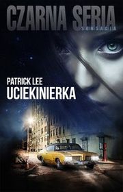 UCIEKINIERKA - Ucieknierka - Patrick Lee.jpg