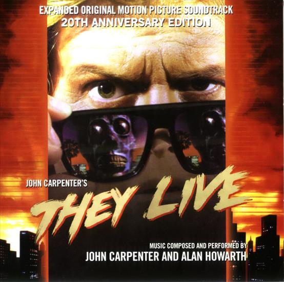 1988 - They Live OST John Carpenter, Alan Howarth 20th Anniversary Edition - A.jpg