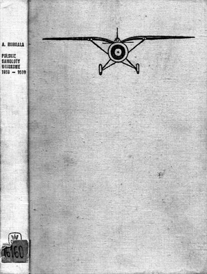 Książki o uzbrojeniu - KU-Morgała A.-Polskie samoloty wojskowe 1918-1939.jpg