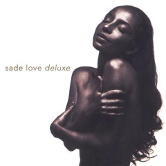 Sade - Love Deluxe - Sade- Love Deluxe.jpg