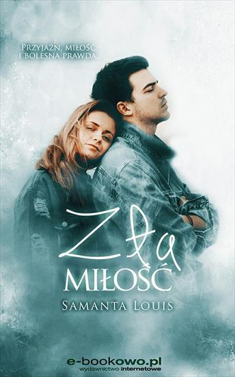 2019-02-08 - Zla Milosc - Samanta Louis.jpg